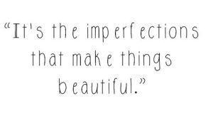 beautyofimperfection